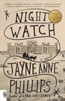 Night Watch - Jayne Anne Phillips - 9798217007028