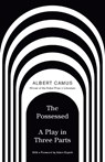 The Possessed - Albert Camus - 9798217008193