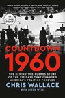 Countdown 1960 - Chris Wallace - 9798217016457