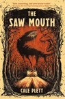 The Saw Mouth - Cale Plett - 9798217025701