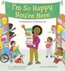 I'm So Happy You're Here: A Celebration of Library Joy - Mychal Threets - 9798217026050