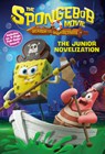 The Spongebob Movie: Search for Squarepants: The Junior Novelization - Random House - 9798217031580