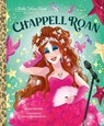 Chappell Roan: A Little Golden Book Biography - Cat Reynolds - 9798217032150