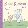 K Is for Kindness - Rina Horiuchi - 9798217042050
