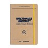 Unreasonable Hospitality: The Field Guide - Will Guidara - 9798217045235