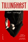 Tillinghast - Clare Cavenagh - 9798217060825