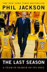 The Last Season - Phil Jackson ; Michael Arkush - 9798217061631