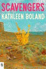Scavengers - Kathleen Boland - 9798217061976