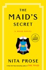 The Maid's Secret: A Maid Novel - Nita Prose - 9798217070305