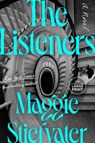 The Listeners - Maggie Stiefvater - 9798217082605