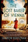 The Lost Baker of Vienna - Sharon Kurtzman - 9798217082650