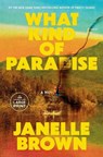 What Kind of Paradise - Janelle Brown - 9798217083657