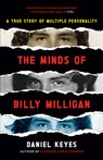 The Minds of Billy Milligan: A True Story of Multiple Personality - Daniel Keyes - 9798217090822