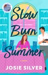 Slow Burn Summer - Josie Silver - 9798217091355