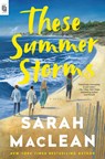 These Summer Storms - Sarah Maclean - 9798217091638