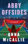 Abby Offsides - Anna McCallie - 9798217093144