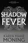 Shadowfever - Karen Marie Moning - 9798217093601