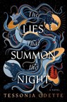 The Lies That Summon the Night - Tessonja Odette - 9798217094905