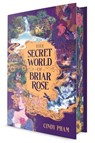 The Secret World of Briar Rose - Cindy Pham - 9798217113026