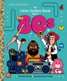 My Little Golden Book About the 80s - Jennifer Dussling ; Spencer Wilson - 9798217116522
