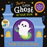 There's a Little Ghost in Your Book: A Push, Pull, and Slide Book - Tom Fletcher - 9798217116713