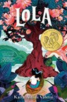Lola - Karla Arenas Valenti - 9798217123209