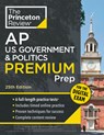 Princeton Review AP U.S. Government & Politics Premium Prep, 25th Edition - The Princeton Review - 9798217125173
