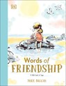 Words of Friendship: A Little Book of Hugs - Jake Biggin - 9798217128020