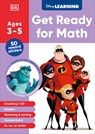 Disney Learning Get Ready for Math (Ages 3-5): Preschool Beginner Math Workbook for Kids, Curriculum-Based - DK - 9798217128242