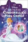 Disney Princess Cinderella's Play Castle - DK - 9798217135134