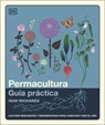 The Permaculture Garden (Spanish Edition) - Huw Richards - 9798217135417