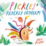 Pickles' Prickly Problem - Lydia Ripper - 9798217138449
