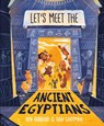 Let's Meet the Ancient Egyptians - Ben Hubbard - 9798217138494