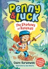 Penny & Luck: The Shadows of Rosehall - Claire Karwowski - 9798217138548