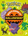 Pokémon Who's Hiding at Halloween? - DK - 9798217139873