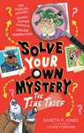 Solve Your Own Mystery: The Time Thief - Gareth P. Jones - 9798217143320
