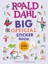 Roald Dahl's Big Official Sticker Book - Roald Dahl - 9798217143368