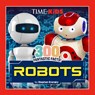 TIME for Kids: 300 Fantastic Facts!: Robots - Stephen Krensky ; TIME for Kids - 9798217144143