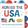 Across the USA with The Very Hungry Caterpillar - Eric Carle - 9798217144938