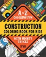 Construction Coloring Book for Kids -  - 9798217150861