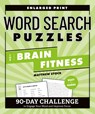 Word Search Puzzles for Brain Fitness - Matthew Stock - 9798217151509