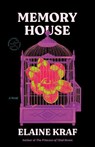 Memory House - Elaine Kraf ; Lauren Oyler - 9798217153749