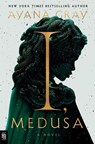 I, Medusa - Ayana Gray - 9798217154586
