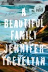 A Beautiful Family - Jennifer Trevelyan - 9798217161829