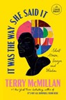 It Was the Way She Said It: Short Stories, Essays, and Wisdom - Terry McMillan - 9798217169856