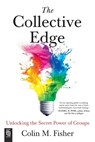 Collective Edge - Colin M. Fisher - 9798217176854