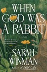 When God Was a Rabbit - Sarah Winman - 9798217181247