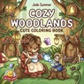 Cozy Woodlands - Jade Summer - 9798217186501