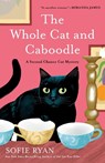 The Whole Cat and Caboodle - Sofie Ryan - 9798217187683