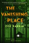 The Vanishing Place - Zoë Rankin - 9798217188093